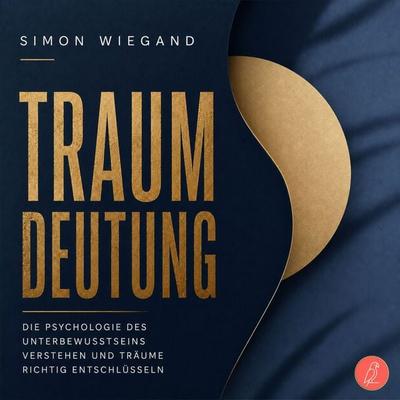 Traumdeutung - Simon Wiegand, Audio, 9783969080627