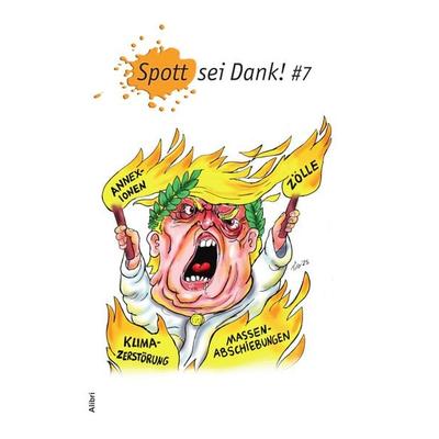 Spott sei Dank! & 7, Taschenbuch von , Alibri, 978-3-86569-441-6