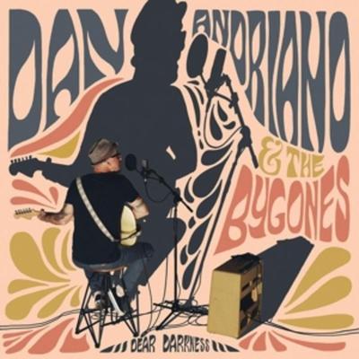 Dan Andriano & The Bygones: Dear Darkness - Dan Andriano & The Bygones, CD