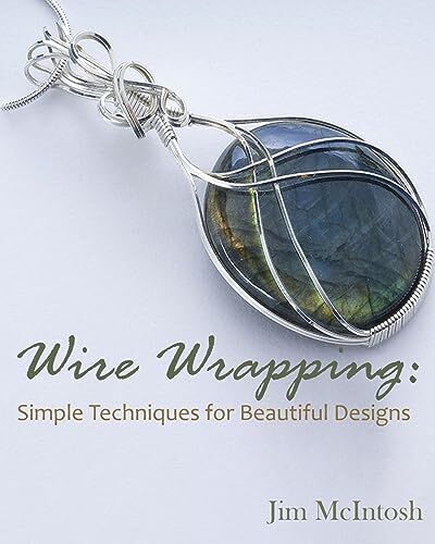 Jim McIntosh - Wire Wrapping: Simple Techniques for Beautiful Designs - Preis vom 30.09.2026 22:30:23 h