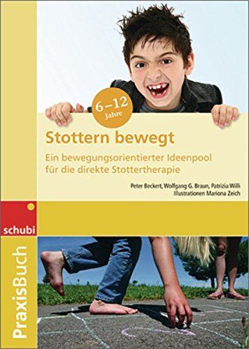 Peter Beckert - Praxisbuch Stottern bewegt: Ein bewegungsorientierter Ideenpool für die direkte Stottertherapie - Preis vom 04.10.2026 03:51:26 h
