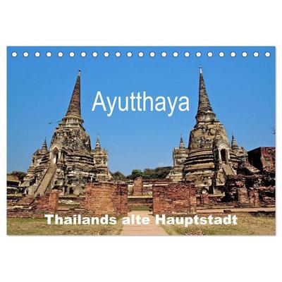 Ayutthaya - Thailands alte Hauptstadt (Tischkalender 2027 DIN A5 quer), CALVENDO Monatskalender