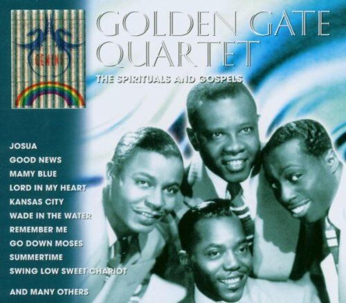the Golden Gate Quartet - The Spirituals and Gospels - Preis vom 04.10.2026 03:51:26 h