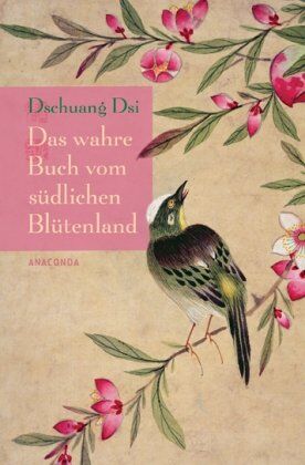 Dschuang Dsi - Das wahre Buch vom südlichen Blütenland - Preis vom 15.10.2026 23:06:25 h