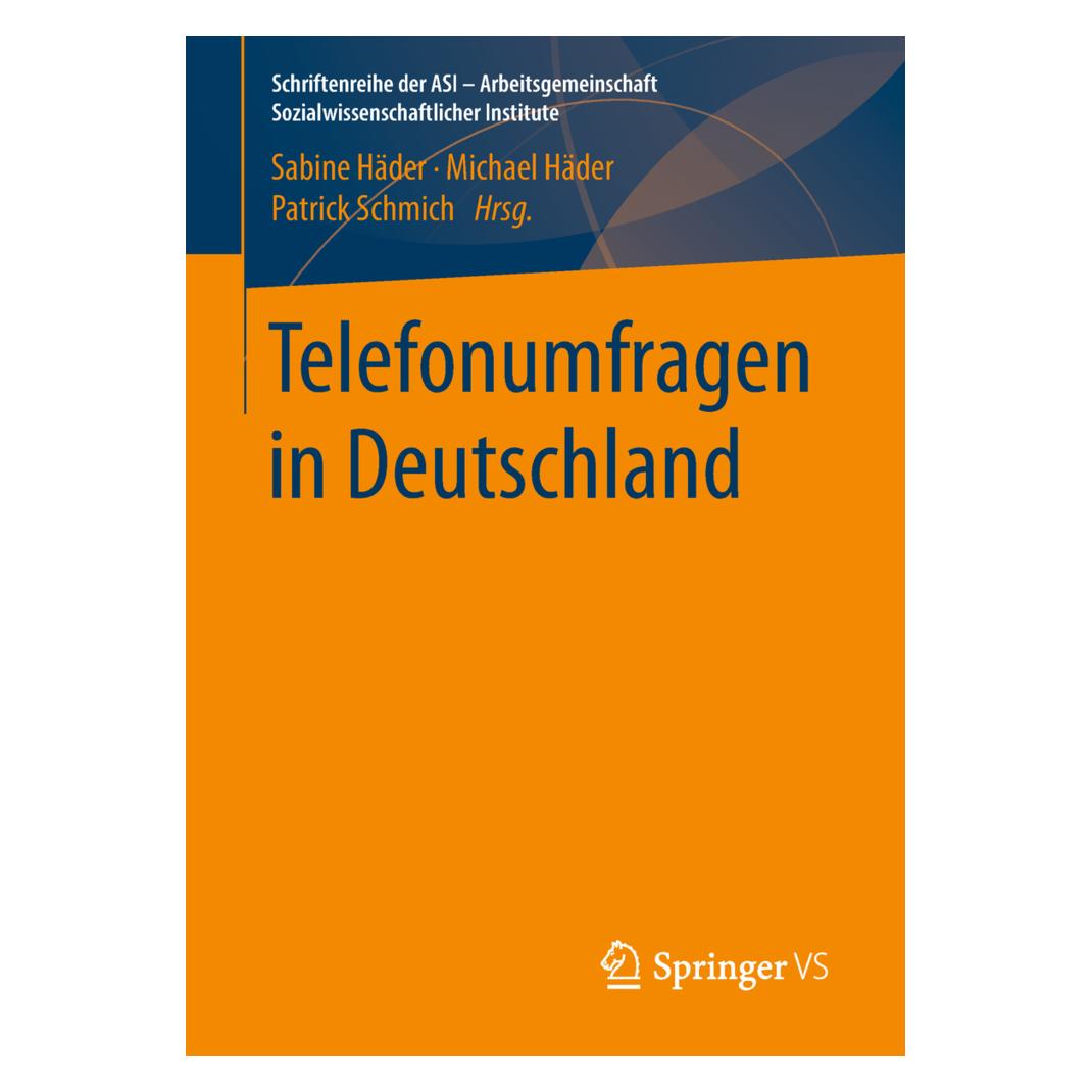 Springer Telefonumfragen in Deutschland (Deutsch, Softcover, Michael Häder, Patrick Schmich, Sabine Häder) (56015835)