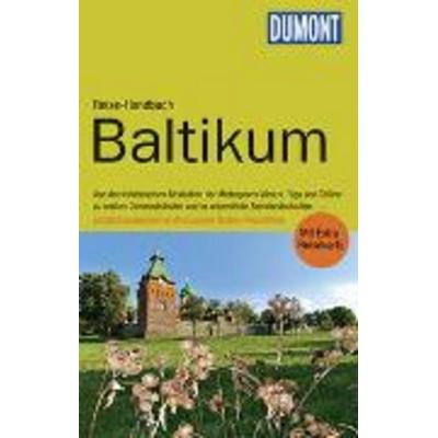 DuMont Reise-Handbuch Reiseführer Baltikum, Taschenbuch von Christian Nowak,Christiane Bauermeister,Jochen Könnecke,Eva Gerberding, DuMont Reiseverlag