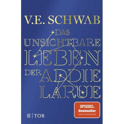 Das unsichtbare Leben der Addie LaRue, Taschenbuch von V. E. Schwab, Fischer Tor