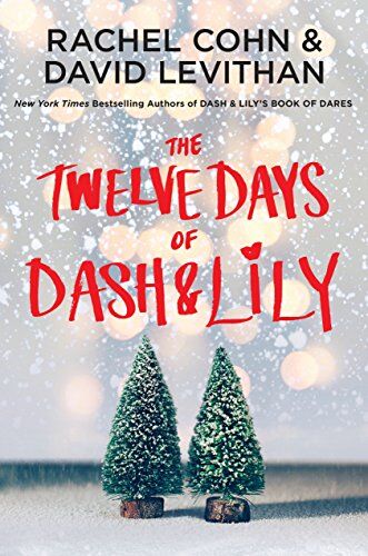 Rachel Cohn - The Twelve Days of Dash & Lily (Dash & Lily Series, Band 2) - Preis vom 09.10.2026 07:28:09 h