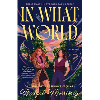 In What World, Taschenbuch von Bridget Morrissey, Penguin LLC US