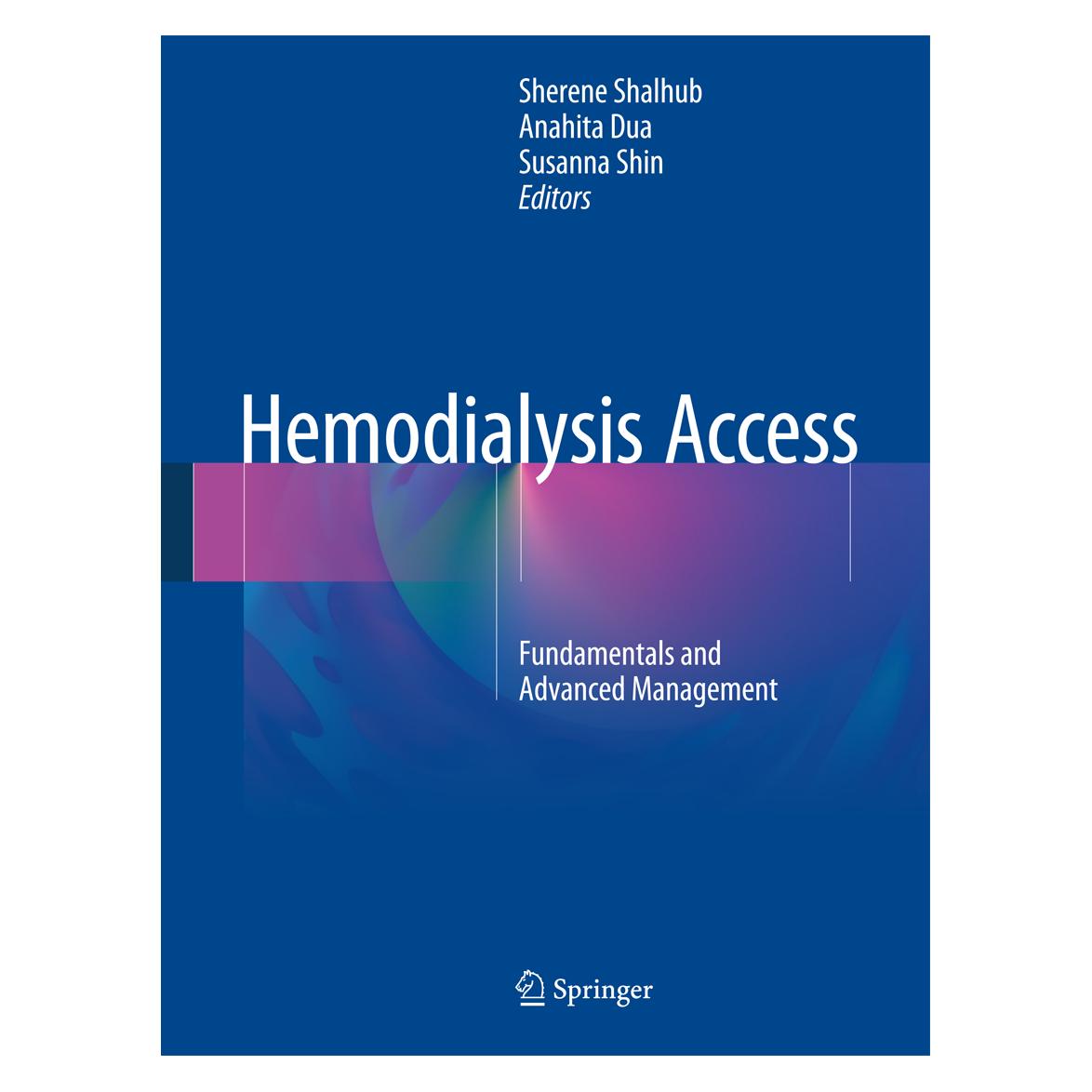 Springer Hemodialysis Access (Englisch, Hardcover, Anahita Dua, Sherene Shalhub, Susanna Shin) (9783319400594)