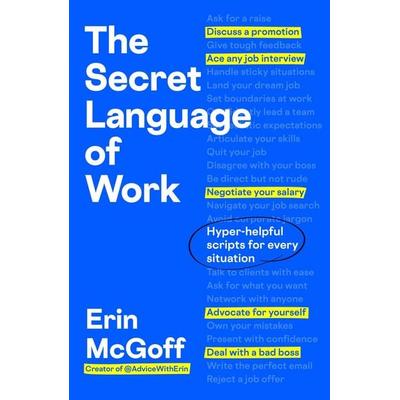 The Secret Language of Work, Taschenbuch von Erin McGoff, Penguin Books Ltd, 978-0-241-80255-7