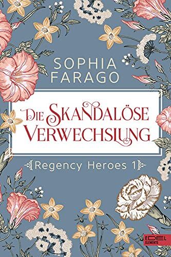 Sophia Farago - Die skandalöse Verwechslung: Regency Heroes 1 - Preis vom 10.10.2026 11:48:34 h