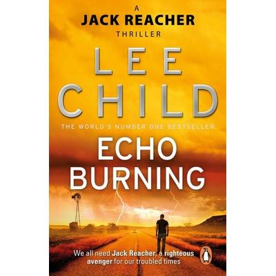Echo Burning, Taschenbuch von Lee Child, Transworld Publ. Ltd UK, 978-0-85750-008-3