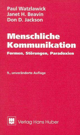 Paul Watzlawick - Menschliche Kommunikation. Formen, Störungen, Paradoxien - Preis vom 09.10.2026 07:28:09 h
