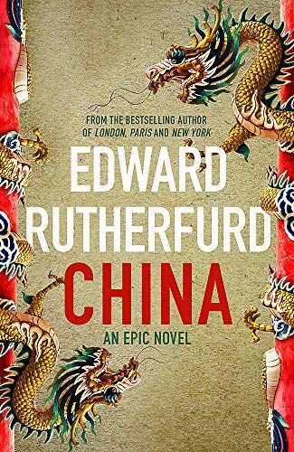 Edward Rutherfurd - China: An Epic Novel - Preis vom 09.10.2026 07:28:09 h