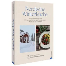 Nordische Winterküche, Ratgeber von Michaela Fuchs, Fuchs, Michaela