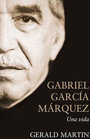 Gerald Martin - Gabriel García Márquez : una vida (DEBATE, Band 18036) - Preis vom 09.10.2026 07:28:09 h