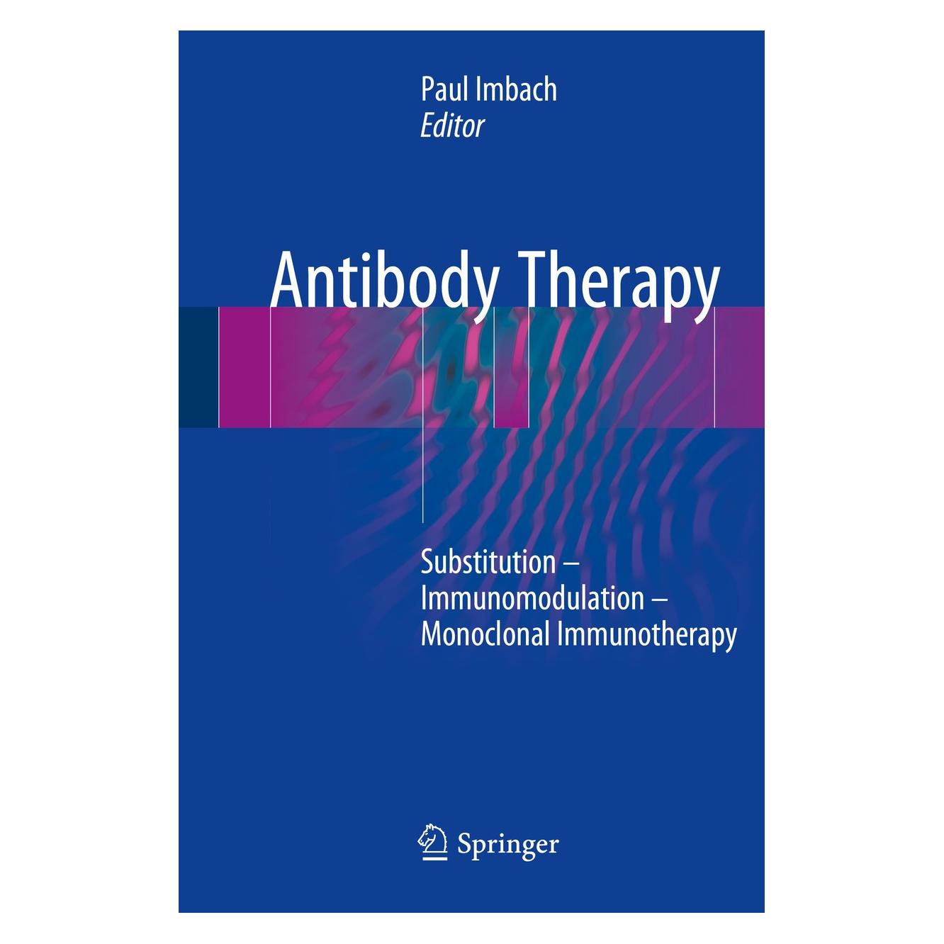 Springer Antibody Therapy (Englisch, Hardcover, Paul Imbach) (9783319680378)