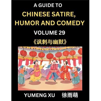 Laughing at Life (Part 29), Taschenbuch von Yumeng Xu, Chinese Satire, Humor and Comedy