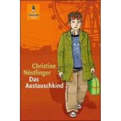 Das Austauschkind, Taschenbuch von Christine Nöstlinger, Beltz