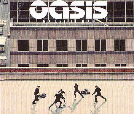 Oasis - Go Let It Out - Preis vom 30.09.2026 09:01:18 h