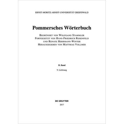Pommersches Wörterbuch. Band II, 9. Lieferung, Taschenbuch von , De Gruyter, 978-3-11-052284-6