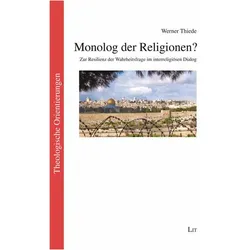 Monolog der Religionen?, Sachbücher von Werner Thiede
