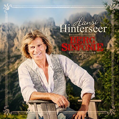Hansi Hinterseer - Bergsinfonie - Preis vom 14.10.2026 23:07:16 h