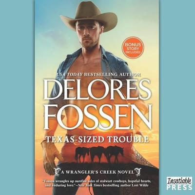 Texas-Sized Trouble - Delores Fossen, Audio, 9781624614798