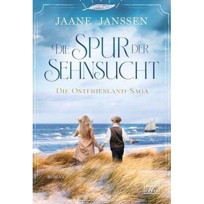 Die Spur der Sehnsucht, Taschenbuch von Jaane Janssen, Tinte & Feder, 978-2-496-71521-7