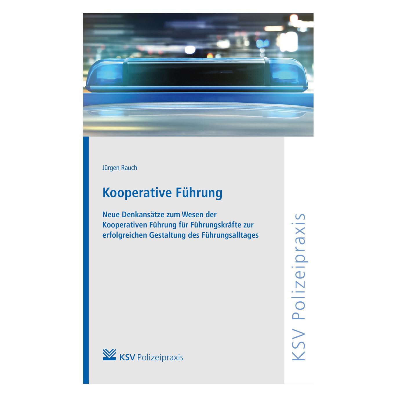 Kommunal- und Schul Kooperative Führung (Deutsch, Softcover, Jürgen Rauch) (8869842)