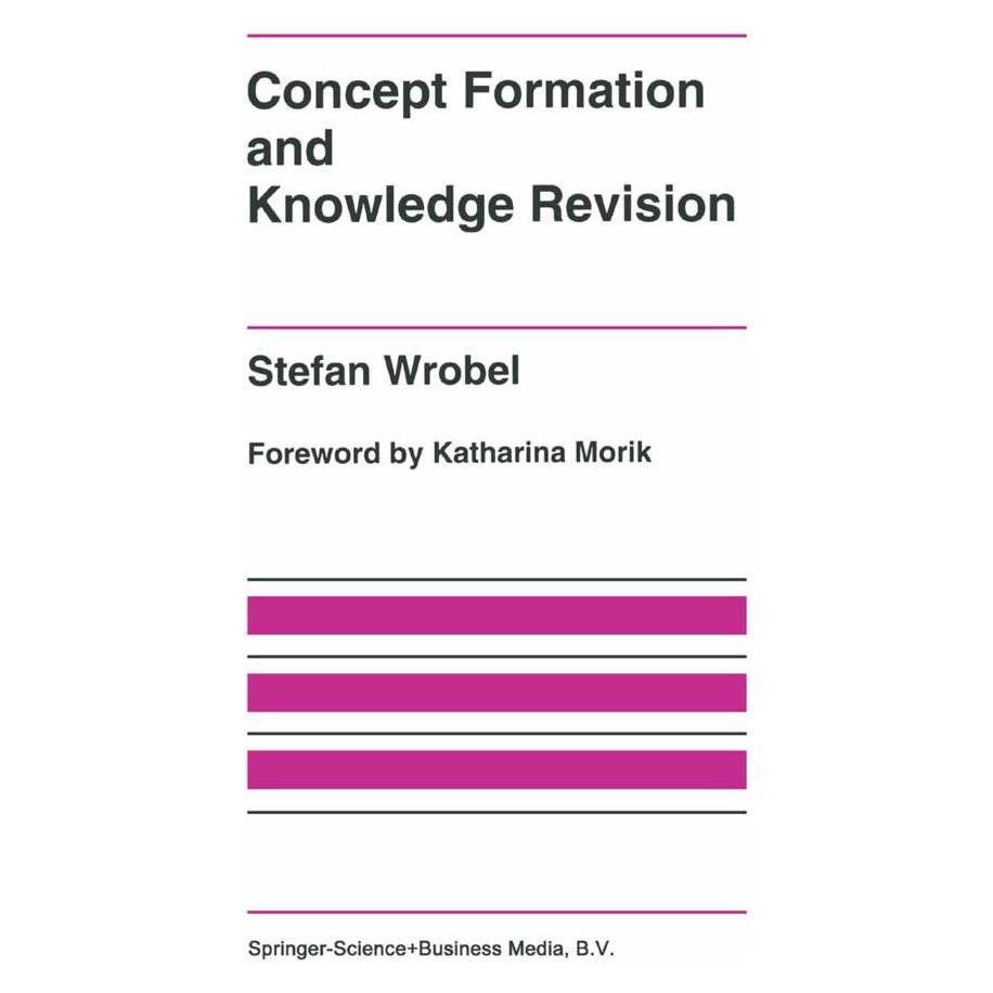 Springer Concept Formation and Knowledge Revision (Englisch, Softcover, Stefan Wrobel) (55380953)