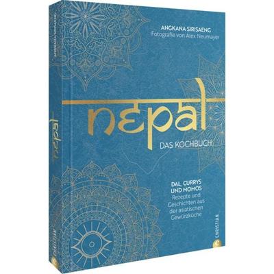 Nepal. Das Kochbuch, Gebundene Ausgabe von Angkana Sirisaeng, Christian, 978-3-95961-993-6