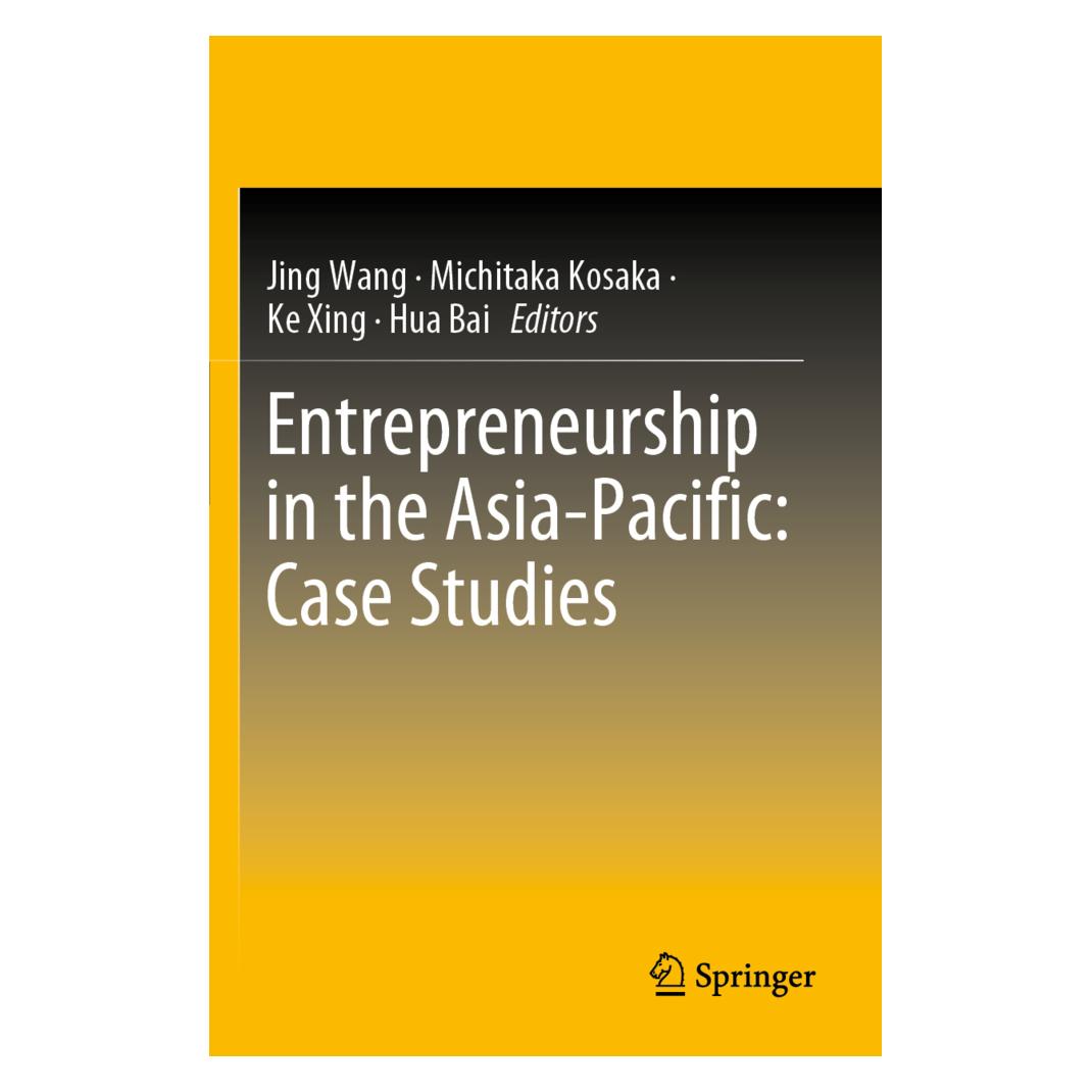 Springer Entrepreneurship in the Asia-Pacific: Case Studies (Englisch, Softcover, Hua Bai, Jing Wang, Ke Xing, Ke Xing et al, Michitaka Kosaka) (56158382)