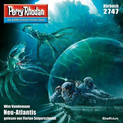Perry Rhodan 2747: Neu-Atlantis - Wim Vandemaan, Audio, 4056198000441