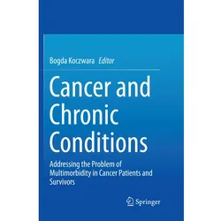 Cancer and Chronic Conditions, Fachbücher