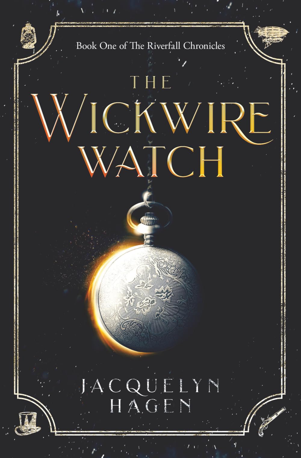 The Wickwire Watch (The Riverfall Chronicles, Band 1) - Preis vom 17.10.2026 19:25:27 h