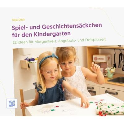 Spiel- und Geschichtensäckchen für den Kindergarten, Taschenbuch von Tatja Deck, Bananenblau, 978-3-946829-79-9