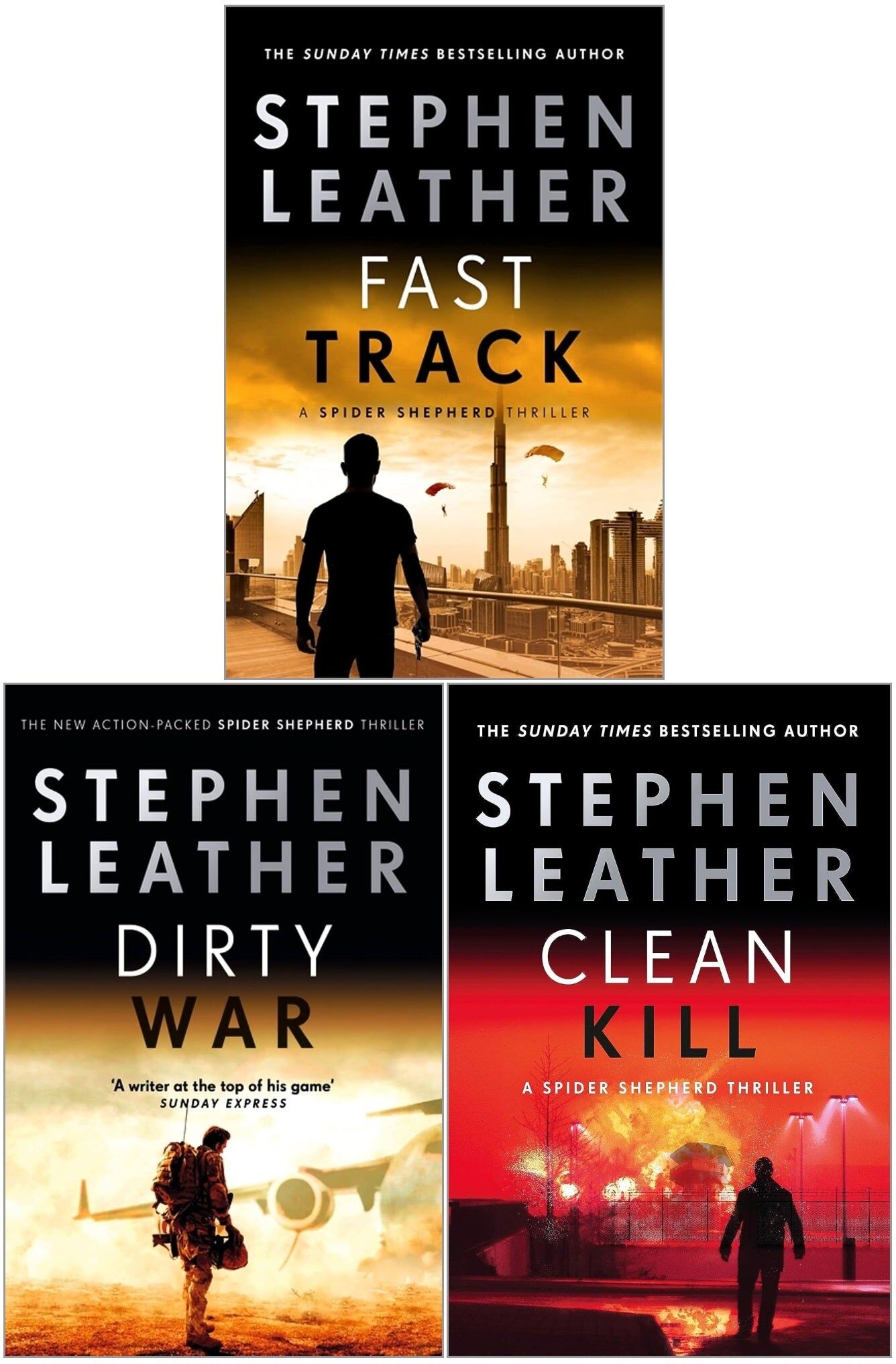 Hodder Paperbacks Spider Shepherd Thrillers 3 Books Collection Set Books 18-20 by Stephen Leather (Fast Track, Dirty War, Clean Kill)