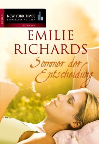 Emilie Richards - Sommer der Entscheidung - Preis vom 30.09.2026 22:30:23 h