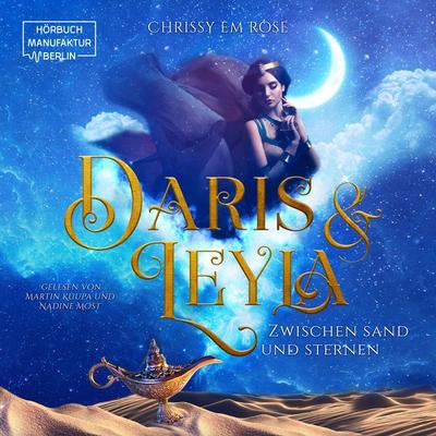 Daris und Leyla - Chrissy Em Rose, Audio, 4066004514307