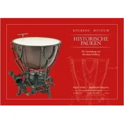 Heise:Historische Pauken, Fachbücher von Birgit Heise, Bernhard Kolberg