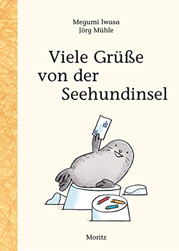 Megumi Iwasa - Viele Grüße von der Seehundinsel - Preis vom 11.10.2026 03:10:56 h