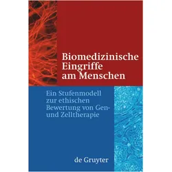 Biomedizinische Eingriffe am Menschen, Fachbücher von Jörg Hacker, Patrick Cramer, Trutz Rendtorff