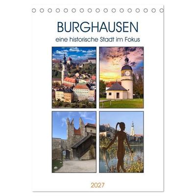 Burghausen, eine historische Stadt im Fokus (Tischkalender 2027 DIN A5 hoch), CALVENDO Monatskalender