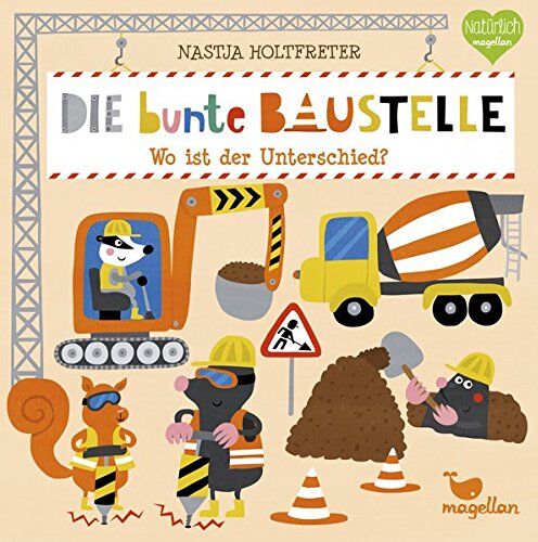 Nastja Holtfreter - Die bunte Baustelle - Wo ist der Unterschied? (Bunte Welt) - Preis vom 13.10.2026 19:28:25 h