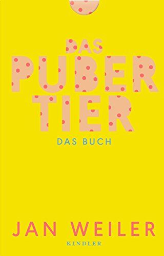 Jan Weiler - Das Pubertier. Das Buch: (Bd. 1 und 2 zum Film) - Preis vom 11.10.2026 03:10:56 h