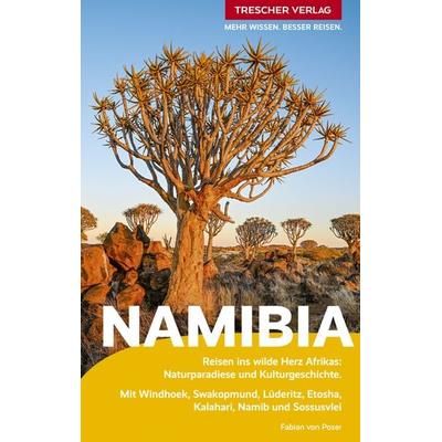 Reiseführer Namibia, Taschenbuch von Fabian Poser, Trescher, 978-3-89794-816-7