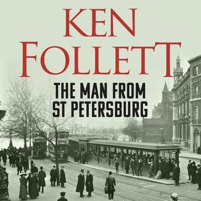 The Man From St Petersburg - Ken Follett, Audio, 9781509865239