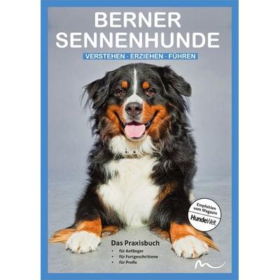 Berner Sennenhunde, Taschenbuch von , Minerva Verlag, 978-3-9815634-7-4